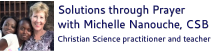 Michelle Boccanfuso Nanouche, CSB Christian Science Practitioner & Teacher